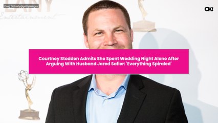 Courtney Stodden Admits She Spent Wedding Night Alone After Arguing With Husband Jared Safier: 'Everything Spiraled'