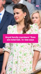 Royal family members' 'lives are total hell,' in-law says