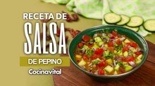 Receta de salsa de pepino ¡En 15 minutos!