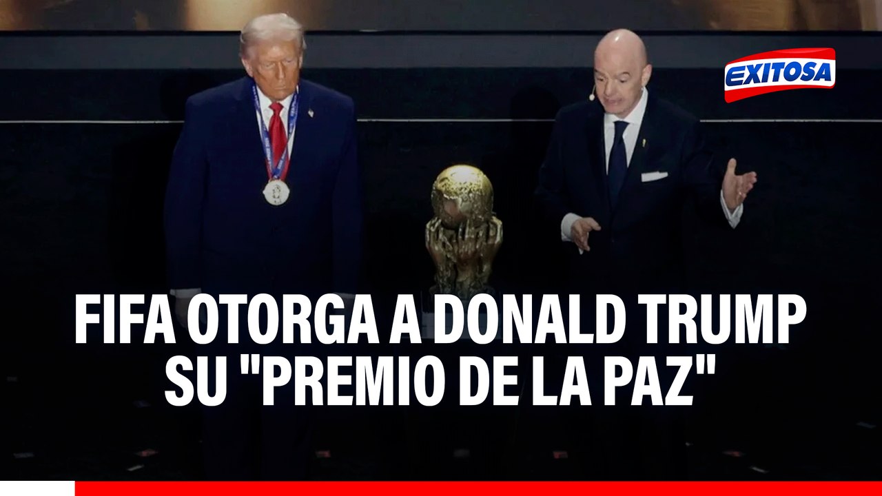 FIFA otorga a Donald TRUMP su premio de la PAZ