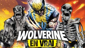 Pourquoi PERSONNE ne voudrait être WOLVERINE en VRAI ?