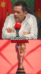 El test del Mundial de Roncero: selección ganadora, revelación, decepción...