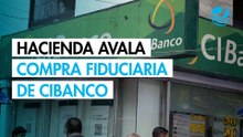 Hacienda aprueba compra del negocio fiduciario de CIBanco por Multiva