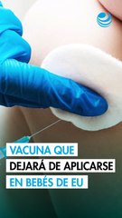 EU aprueba dejar de recomendar vacuna contra hepatitis B para recién nacidos