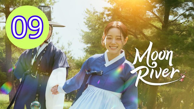Moon River 2025 Episode 9 Engsub