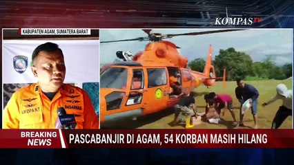 Terbaru! Pasca Banjir di Agam, Basarnas: 117 Korban Meninggal, 54 Masih Dalam Pencarian