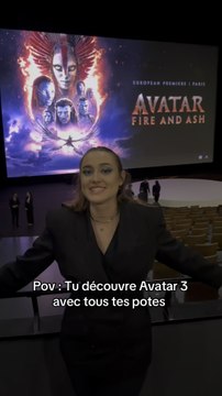 Tu découvre avatar 3 avec tes potes