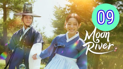 Moon River 2025 Episode 9 Engsub