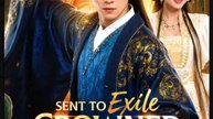 Sent to Exile Crowned Instead Chinese Drama - English Sub