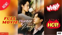 Hunetr or Prey Full Movies
