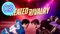 Heated Rivalry Episode 3 Engsub