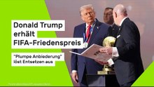 Donald Trump erhält FIFA-Friedenspreis: "Plumpe Anbiederung" bei WM-Auslosung löst Entsetzen aus