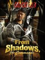 From Shadows He Commands (2025) - FULL HD [Eng Sub]