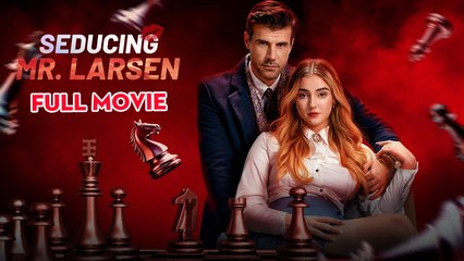 Seducing Mr. Larsen - Full Episodes