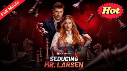 Seducing Mr. Larsen Completed