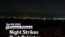Night Strikes Rock Pakistan-Afghan Border