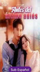 Sub EspaÑOl Antes Del úLtimo AdióS Serie Completa