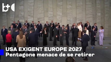 Prenez votre destin en main", les USA donnent jusqu'en 2027 à l'Europe