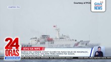 CCG vessel sa Bajo de Masinloc itinaboy ng PCG; 2 ilegal na barko binabantayan | 24 Oras Weekend