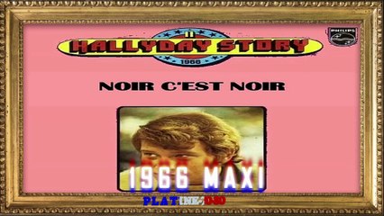 Johnny Hallyday - Noir C’Est Noir (maxi)