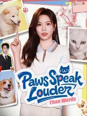 Paws Speak Louder Than Words (2025) – FULL HD [Eng Sub]