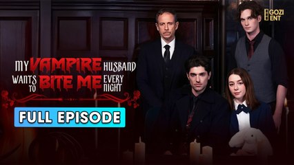 My Vampire Husband Wants To Bite Me Every Night - Full Movie