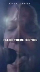 Glam Metal Power ballads : Bon JOVI - I'll Be There For You