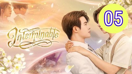 Interminable Episode 5 Engsub
