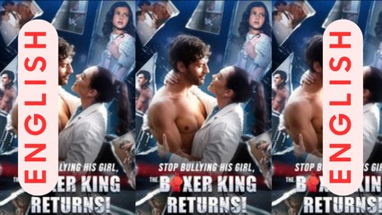 stop bullying his girl the boxer king returns dailymotion