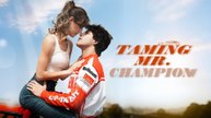 Taming Mr. Champion