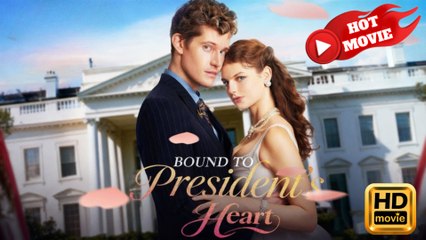 Bound to President's Heart  Full Movie HD - Drama ShortFilms Hot