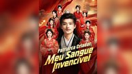 Patriarca Criador Meu Sangue Invencível (Dublado) Episódio Completo