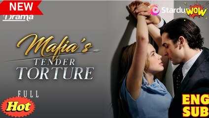 Tender Torture Completed Short Drama