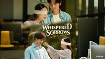 Whispered Sorrows (2025) - FULL [Eng Sub]