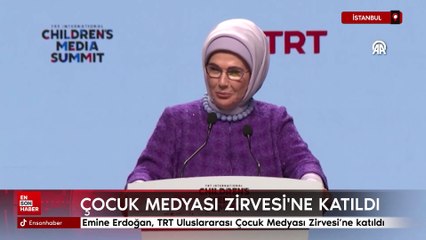 Emine Erdoğan TRT Uluslararası Çocuk Medyası Zirvesi’ne katıldı
