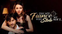 🍿🥁🍿[Mostiinn]The Spy Fiance Who Stole My Soul Full Movie🏡Hot 2025🏆🏆🏆🏆🏆