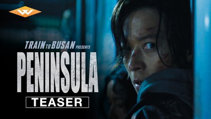 [HOT MOVIE 🌹]   TRAIN TO BUSAN PRESENTS_ PENINSULA (2020) Official Teaser _