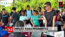 Chiapas realiza su primera jornada de empleo para migrantes y repatriados por políticas de EU