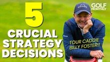 5 Key Strategy Decisions: Every Golfer Needs To Get Right