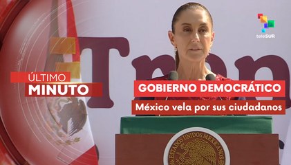 Pdta. Sheinbaum: Convertimos a México en un país democrático