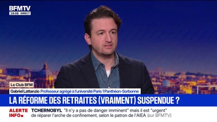 Suspension de la réforme des retraites: pour Gabriel Lattanzio, professeur agrégé à l'université Paris 1 Panthéon-Sorbonne, "on fait fausse route"
