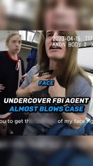 Undercover FBI Agent Almost Blows Case