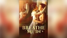 Breathe Me In