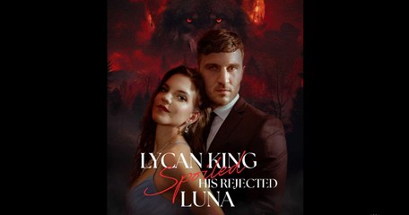 Lycan King Spoils His Rejected Luna - Uncut