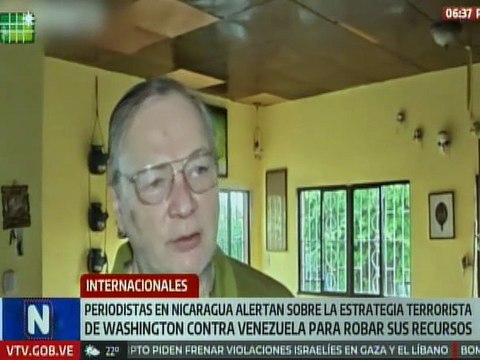 Internacionales | Periodistas en Nicaragua señalan el plan terrorista de Washington contra Venezuela