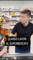 Daniele condotta quando lavori al supermercato