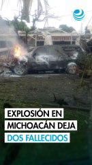 Fallecen 2 personas tras explosión de camioneta en Coahuayana, Michoacán