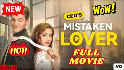CEO'S Mistaken Lover Short Drama