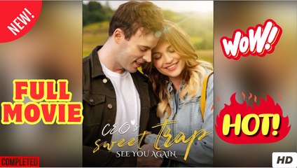 See You Again - CEO's Sweet Trap