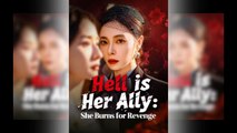 HELL IS HER ALLY SHE BURNS FOR REVENGE